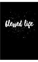 Blessed Life: Portable Christian Notebook: 6"x9" Composition Notebook with Christian Quote: Inspirational Gifts for Religious Men & Women (Christian Notebooks)