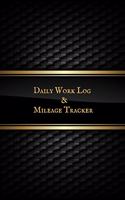 Daily Work Log & Mileage Tracker