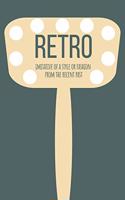 My Focus Word Journal: Retro: Yearly Focus Word Journal with Prompts and Motivational Quotes to Be Retro This Year