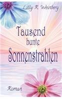 Tausend bunte Sonnenstrahlen