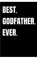 Best. Godfather. Ever.