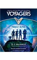 Voyagers: Project Alpha (Book 1)