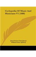Cyclopedia Of Music And Musicians V1 (1888)