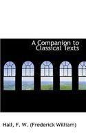 Companion to Classical Texts
