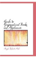 Guide to Geographical Books and Appliances