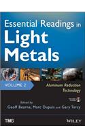 Essential Readings in Light Metals