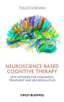 Neuroscience-based Cognitive Therapy