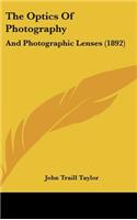 The Optics Of Photography