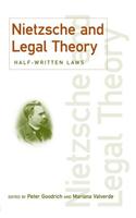Nietzsche and Legal Theory
