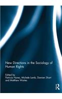 New Directions in the Sociology of Human Rights