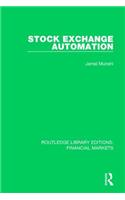 Stock Exchange Automation