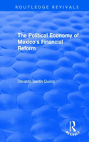 Political Economy of Mexico's Financial Reform