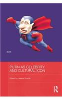 Putin as Celebrity and Cultural Icon