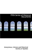 Fifth Series of Historcal Documents: (English)