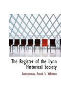 The Register of the Lynn Historical Society