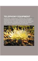 Telephony Equipment
