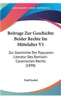 Beitrage Zur Geschichte Beider Rechte Im Mittelalter V1