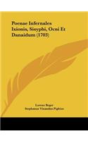 Poenae Infernales Ixionis, Sisyphi, Ocni Et Danaidum (1703)