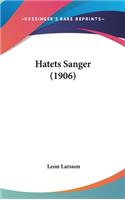 Hatets Sanger (1906)