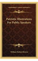 Patriotic Illustrations for Public Speakers