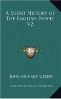 A Short History of The English People V2