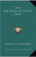 Big Book Of Scout Craft