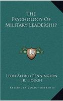 The Psychology Of Military Leadership