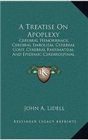 A Treatise on Apoplexy