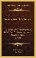 Naudaeana Et Patiniana
