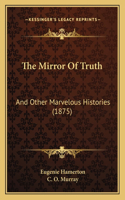 Mirror Of Truth