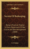Secrets Of Beekeeping