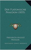 Der Platonische Phaedon (1855)