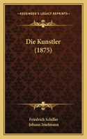 Kunstler (1875): (German)