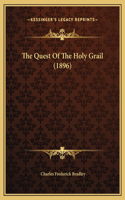 Quest Of The Holy Grail (1896)