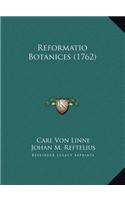 Reformatio Botanices (1762)