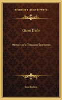 Game Trails