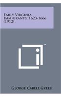 Early Virginia Immigrants, 1623-1666 (1912)