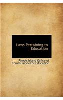 Laws Pertaining to Education: (English)