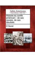 Histoire Du Conflit Américain