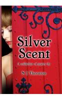 Silver Scent
