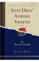 Atti Dell' Ateneo Veneto, Vol. 13 (Classic Reprint): (Italian)