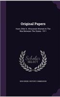 Original Papers: Hurn, Ethel A. Wisconsin Women in the War Between the States. 1911