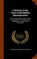 History of the Town of Northfield, Massachusetts