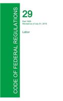 Code of Federal Regulations Title 29, Volume 8, July 1, 2015