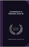 Contributions to Education, Issue 32