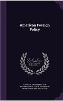 American Foreign Policy: (English)