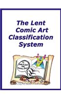 Lent Comic Art Classification System