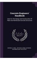 Concrete Engineers' Handbook