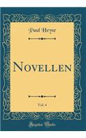 Novellen, Vol. 4 (Classic Reprint)