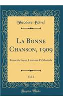 La Bonne Chanson, 1909, Vol. 2